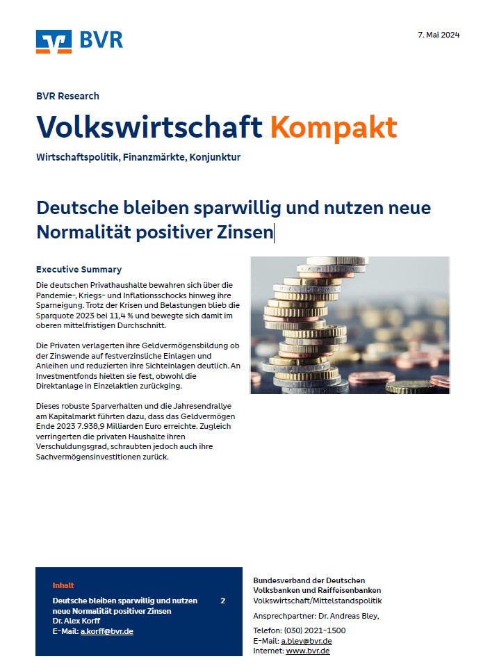 07.05.2024: Deutsche bleiben sparwillig und nutzen neue Normalität positiver Zinsen